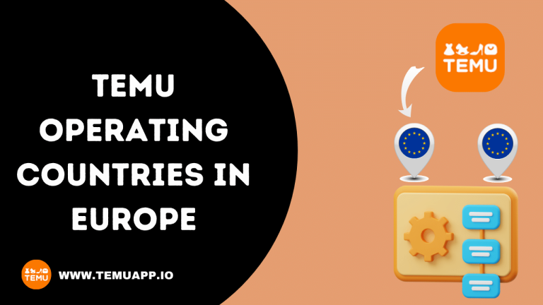 TEMU Operating Countries in Europe in 2024