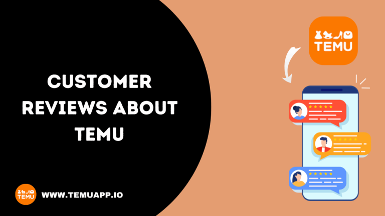 TEMU Reviews in 2024 – What People Think About It