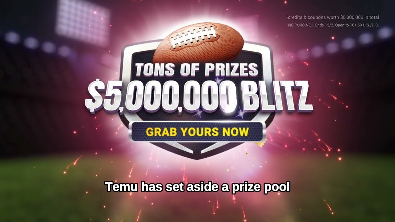 Temu’s Big Game Promotion advertising $5,000,000 off