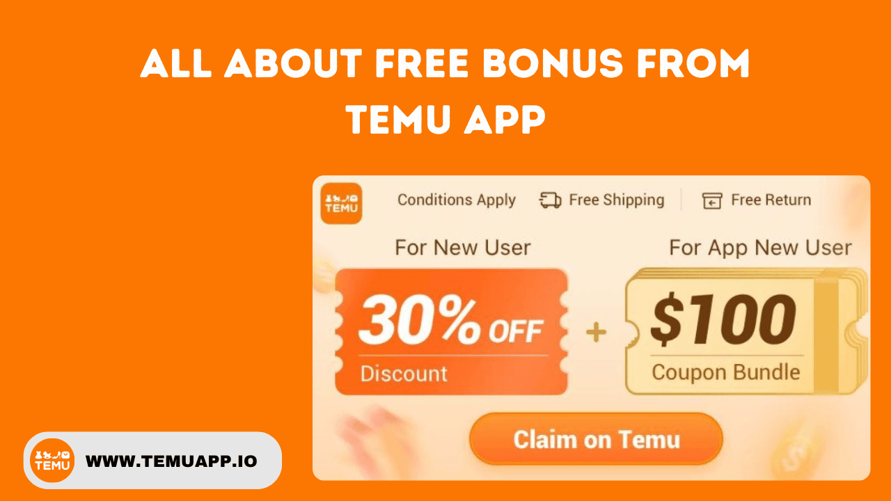 All About Free Bonus From Temu App