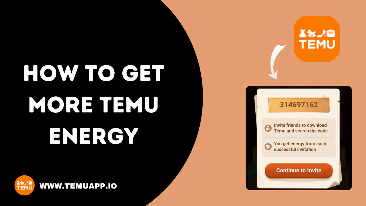 How To Get More Temu Energy