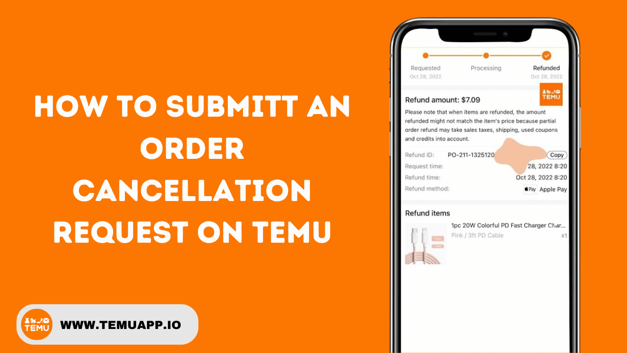 How To Submitt An Order Cancellation Request On Temu