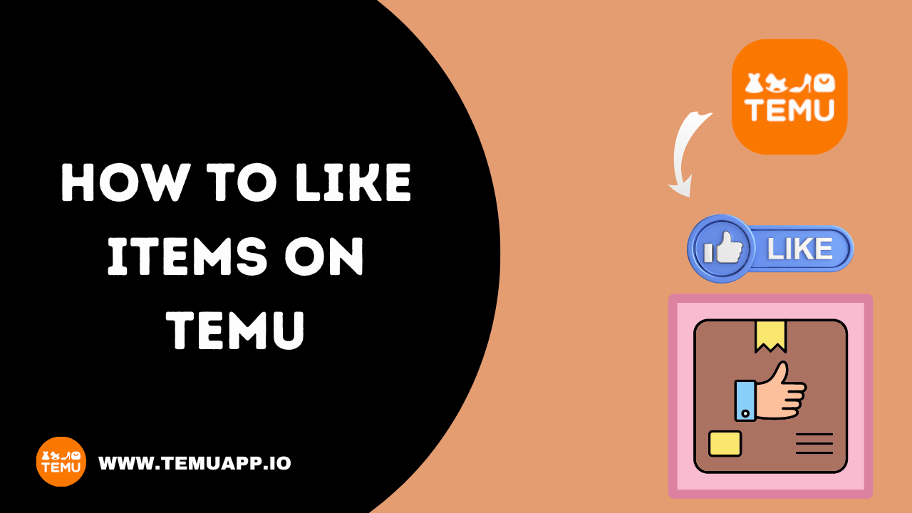 How To Like Items On Temu