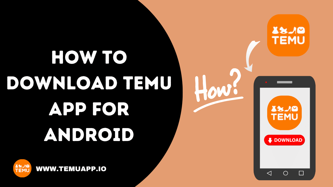 how to download temu app for Android