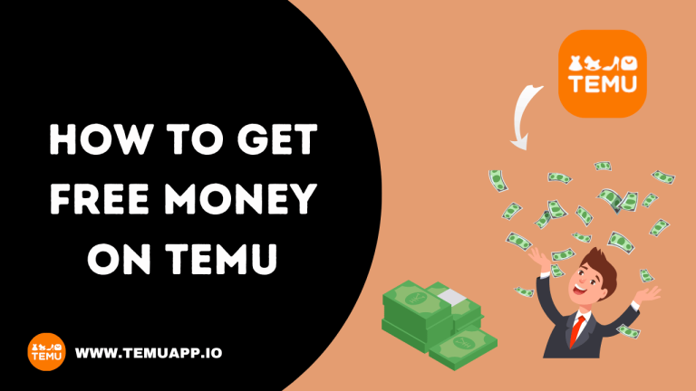 How To Get Free Money on Temu: Free Money on Temu Today