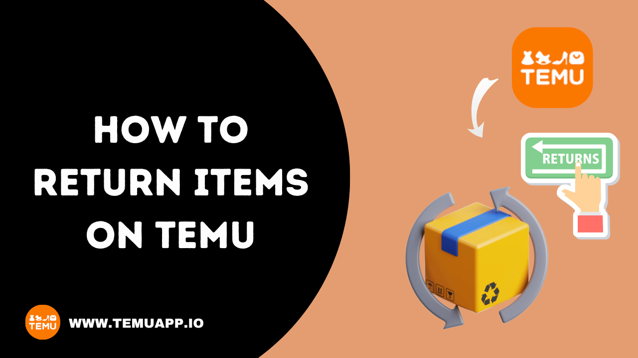 how to return items on temu