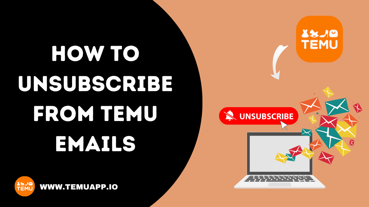 how to unsubscribe from temu emails