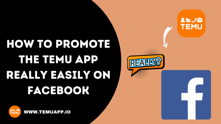 How To Promote the Temu App Really Easily on Facebook 2024