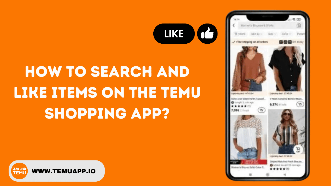 How To Search And Like Items On the Temu Shopping App?