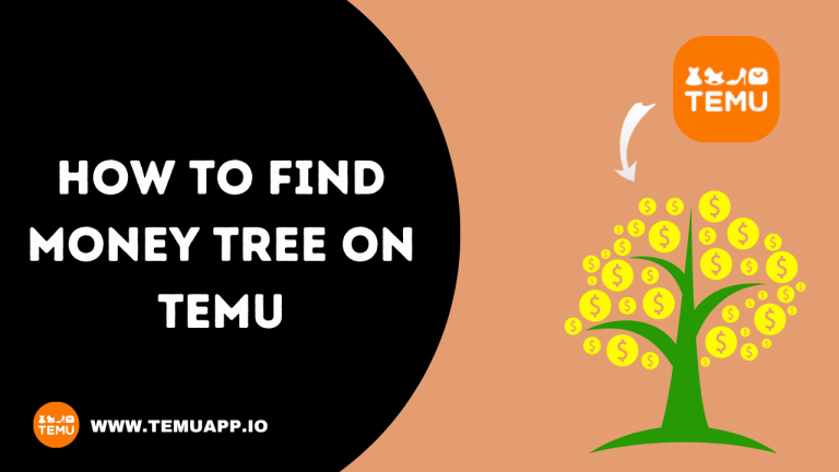 How To Find Money Tree on Temu: The Ultimate Guide 2024