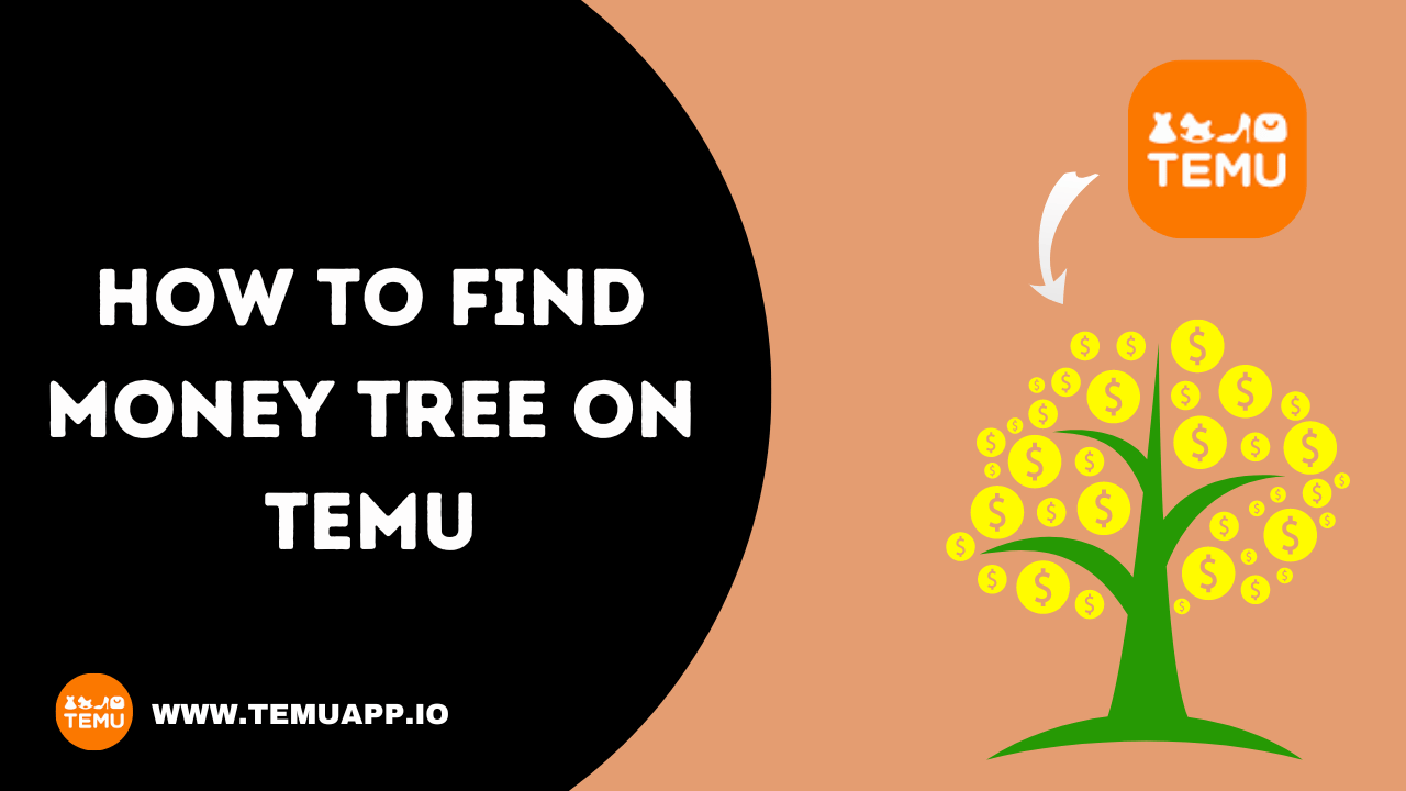 how to find money tree on temu