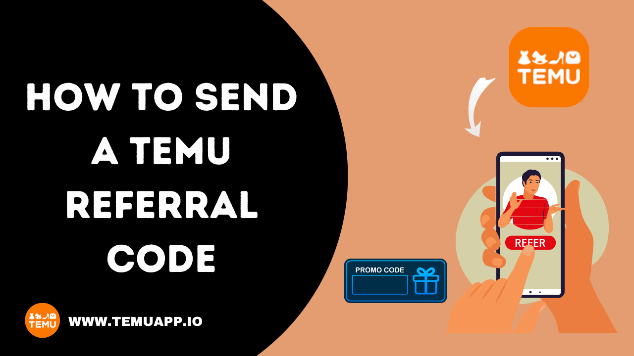 how to send a temu referral code