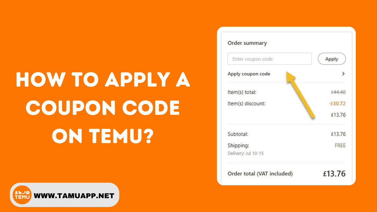 How to apply A coupon Code On Temu?