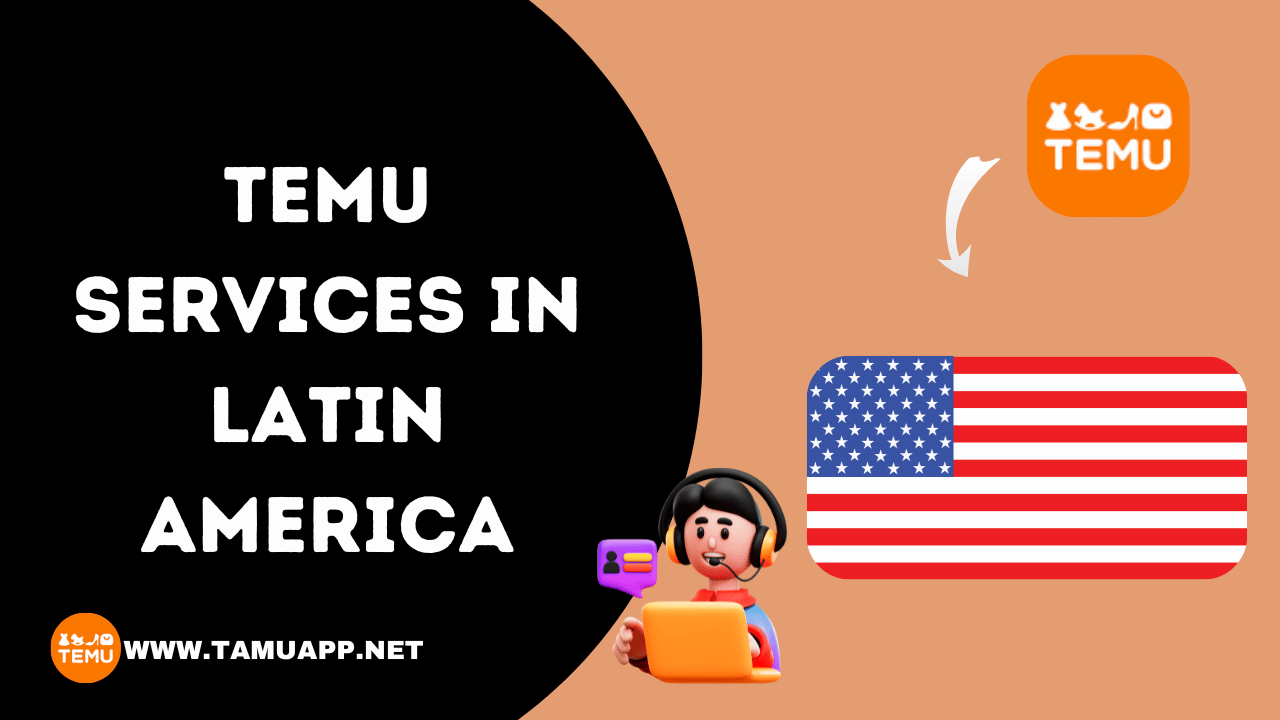 TEMU Services in Latin America